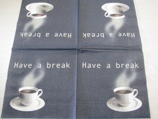 Have a break